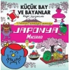Küçük Bay Ve Bayanlar Japonya Macerası