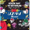 Küçük Bay Ve Bayanlar Uzay Macerası