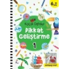 Küçük Dahiler Dikkat Geliştirme 1 (6+ Yaş)