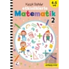 Küçük Dahiler – Etkinliklerle Matematik 2 (4-5 Yaş )