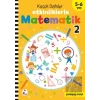 Küçük Dahiler – Etkinliklerle Matematik 2 (5-6 Yaş )