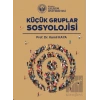 Küçük Gruplar Sosyolojisi