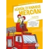 Küçük İtfaiyeci Mercan