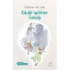 Küçük İyilikler Sokağı