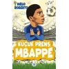 Küçük Prens Mbappe