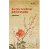 Küçük Sevdalar Koleksiyonu