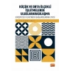 KÜÇÜK VE ORTA ÖLÇEKLİ İŞLETMELERDE ULUSLARARASILAŞMA - Girişimcilik ve Network Bağlantılarının Rolü