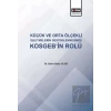 Küçük ve Orta Ölçekli İşletmelerin Desteklenmesinde KOSGEBin Rolü