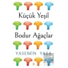 Küçük Yeşil Bodur Ağaçlar