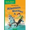 Küçük Yıldızlar: Ailemizin Mucitleri