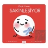 Küçük Yumak - Sakinleşiyor