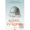 Kudüs Ey Kudüs