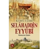 Kudüs Fatihi Selahaddin Eyyübi