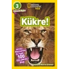 NATINONAL GEOGRAPHIC KIDS - KÜKRE !
