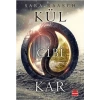 Kül Gibi Kar