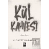 Kül Kahvesi