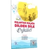 Kulaktan Kulağa Dilden Dile Öyküler