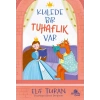 Kulede Bir Tuhaflık Var