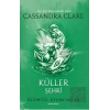 Ölümcül Oyuncaklar 2. Kitap - Küller Şehri