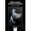 Küllerimden Yeniden Doğdum