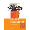 Kültür Endüstrisi LİTERATÜR