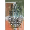 Kültür Okumaları Perspektifinden 2. Dünya Savaşı ve Sonrası
