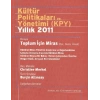 Kültür Politikaları ve Yönetimi KPY Yıllık 2011