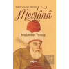 Kültür ve İman Köprüsü Mevlana