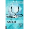 Kültür ve Sağlık