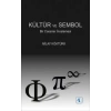 KÜLTÜR VE SEMBOL - Bir Cassirer İncelemesi