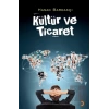 Kültür ve Ticaret