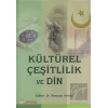 Kültürel Çeşitlilik ve Din