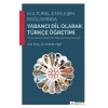 Kültürel Etkileşim Bağlamında Yabancı Dil Olarak Türkçe Öğretimi