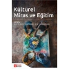 Kültürel Miras ve Eğitim