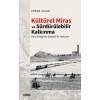 Kültürel Miras ve Sürdürülebilir Kalkınma