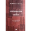 Kültürlerarası Araştırmalar - Kültürlerarasılık ve Edebiyat