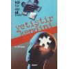 Kültürsüz Olmaz / Yetiştir Kendini
