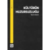 Kültürün Huzursuzluğu