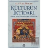 Kültürün İktidarı