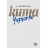 Kuma Yazılanlar