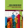 Kümelenmenin Önemi ve Kümelenme İçin Uygun Sektörün Belirlenmesi: Erzincan İli Üzerine Bir Uygulama