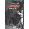 Kunday Gölgeler Çağı