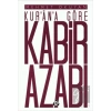 Kurana Göre Kabir Azabı