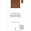 Kuranda Kader - Takdirin Anlamı ve Sünnetullah
