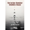 Kurandan Damlalar Gönülden Dualar