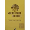 Kuranı Nasıl Anlamalı