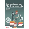 Kuramdan Uygulamaya Aile Okuryazarlığı