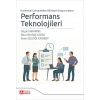 Kuramsal Çerçeveden Bilimsel Araştırmalara Performans Teknolojileri