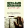 Kuranda Nesh ve Değişen Ayetler