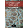 Kuran-ı Kerim Türkçe Meali